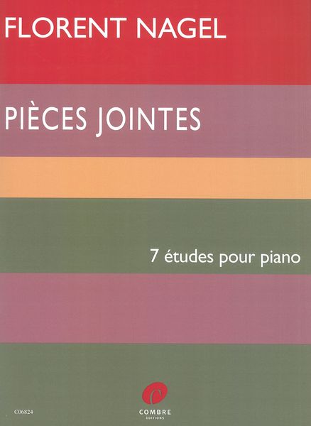 Pièces Jointes : 7 Études Pour Piano.