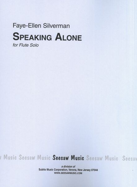 Speaking Alone : For Flute Solo (1976).