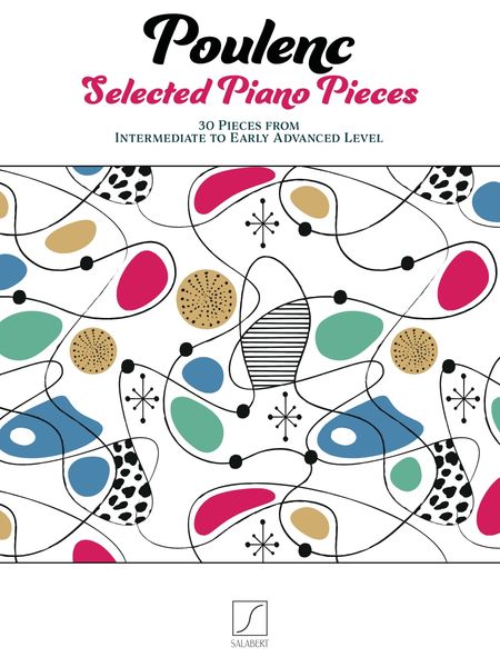 Selected Piano Pieces : 30 Pieces From Intermediate To Early Advanced Level.