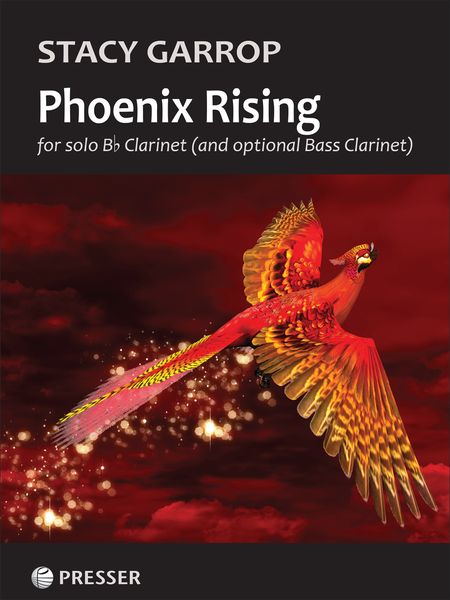 Phoenix Rising : For Solo B Flat Clarinet (and Optional Bass Clarinet) (2016/2017).