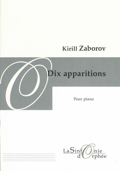 Dix Apparitions : Pour Piano.