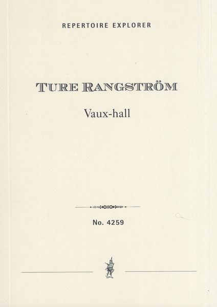 Vaux-Hall : For Orchestra.