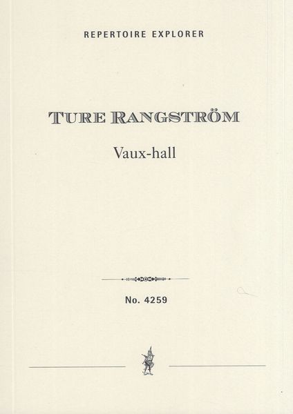 Vaux-Hall : For Orchestra.