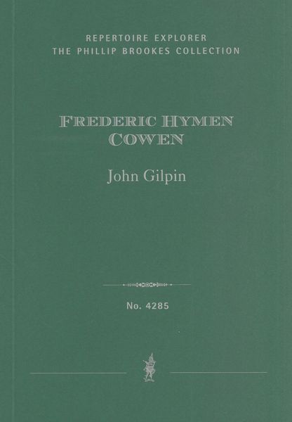 John Gilpin : Ballad For Chorus and Orchestra.