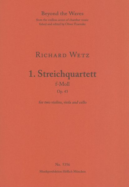 1. Streichquartett F-Moll, Op. 43.