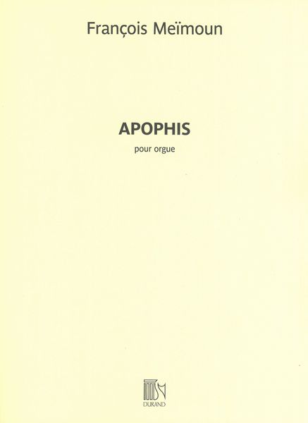 Apophis : Pour Orgue.