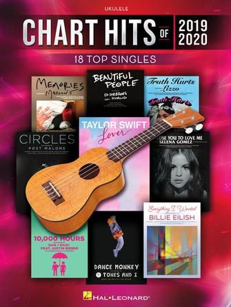 Chart Hits of 2019-2020 For Ukulele.