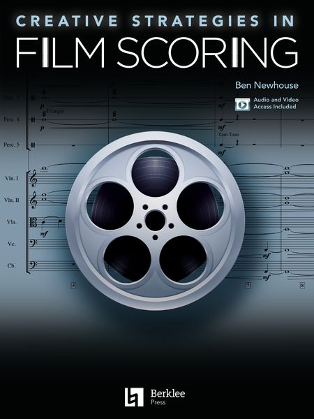 Creative Strategies In Film Scoring.