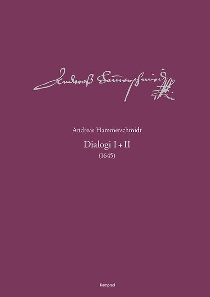 Dialogi I+II (1645) (HaWV 225-261) / edited by Michael Heinemann.