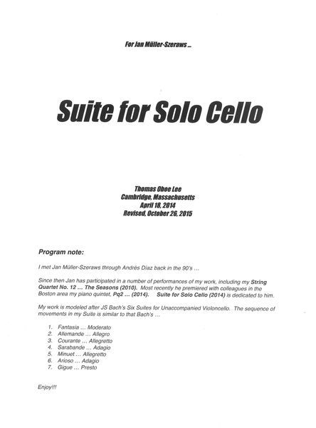 Suite For Solo Cello (2014).