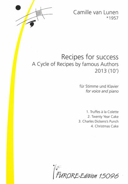 Recipes For Success - A Cycle of Recipes by Famous Authors : For Voice and Piano (2013).