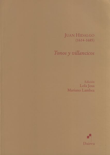 Tonos Y Villancicos / edited by Lola Josa and Mariano Lambea.