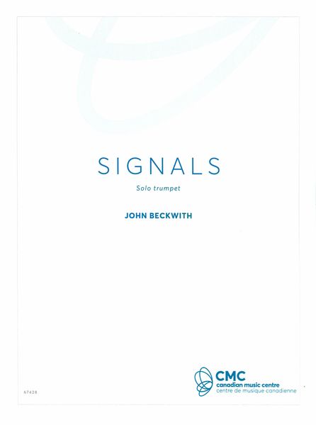 Signals : For Solo Trumpet (2011).