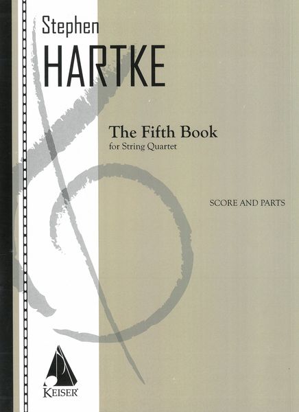 Fifth Book : For String Quartet (2011-16).