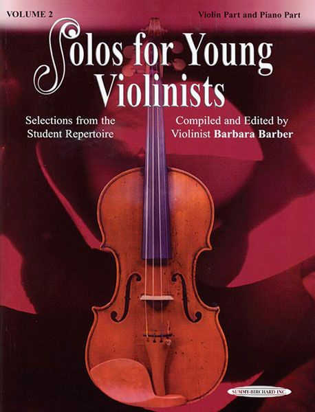 Solos For Young Violinists, Vol. 2 : Selections From The Student Repertoire.