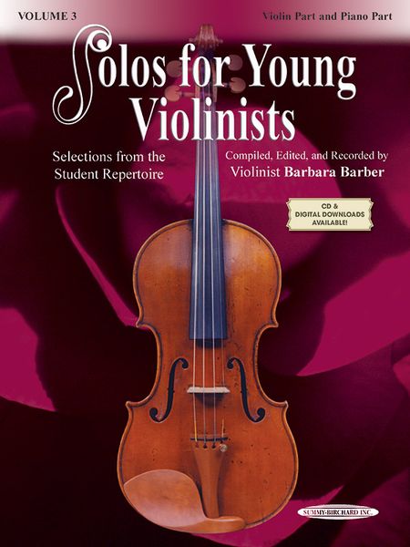 Solos For Young Violinists, Vol. 3 : Selections From The Student Repertoire.