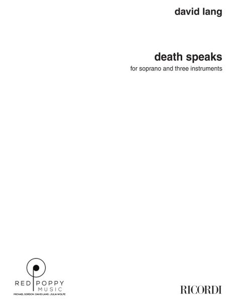 Death Speaks : For Soprano and Three Instruments.