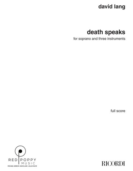 Death Speaks : For Soprano and Three Instruments.