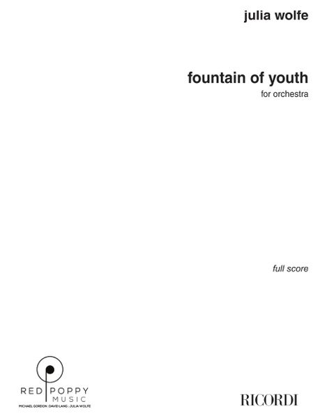 Fountain of Youth : For Orchestra.
