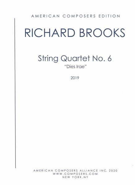 String Quartet No. 6 : Dies Irae (2019).