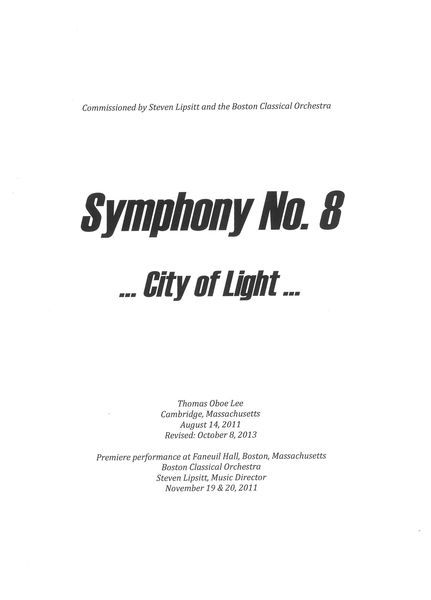Symphony No. 8, Op. 141 - City of Light : For Orchestra (2011) [Download].