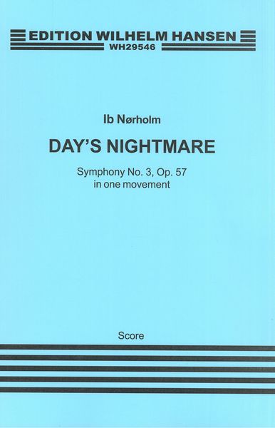 Day's Nightmare : Symphony No. 3, Op. 57 In One Movement.