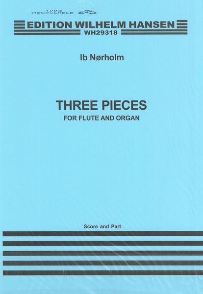 Three Pieces, Op. 37a : For Flute and Organ.