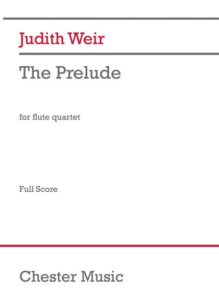 Prelude : For Flute Quartet (2018-19).