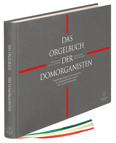 Orgelbuch der Domorganisten : Vorspiele und Begleitsätze Zu Ausgewählten Liedern Des Neuen.