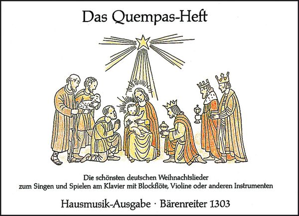 Quempasheft - Hausmusikausgabe : Die Schönsten Deutschen Weihnachtslieder.