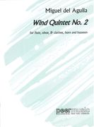 Wind Quintet No. 2 : For Flute, Oboe, Clarinet, Horn & Bassoon.