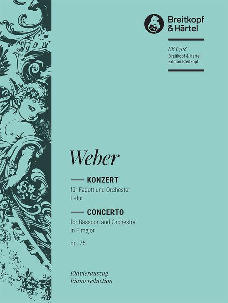 Concerto In F Major, Op. 75 : reduction For Bassoon and Piano.