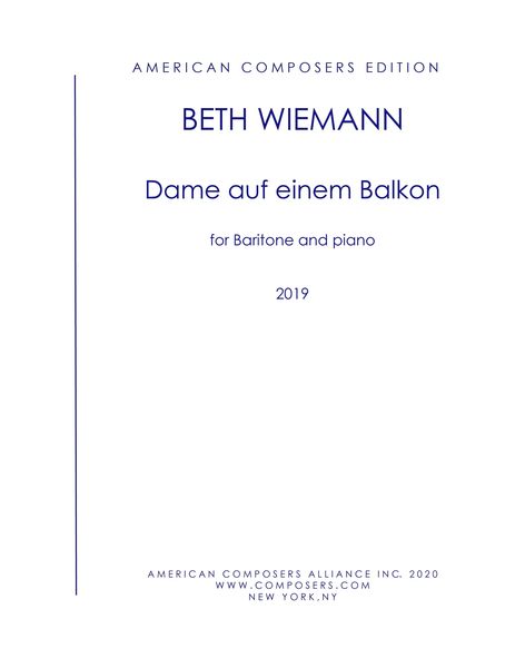 Dame Auf Einem Balkon : For Baritone and Piano (2019).