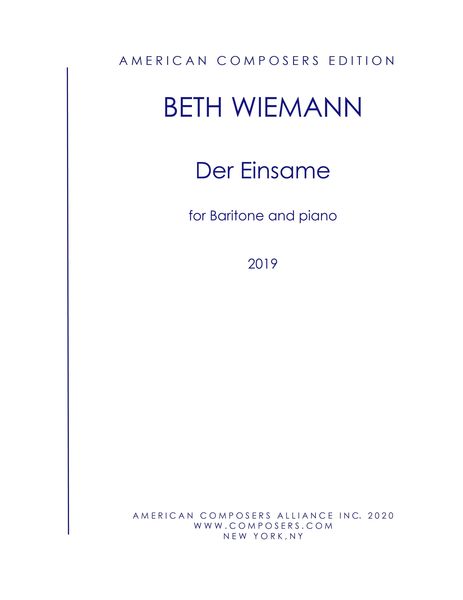 Einsame : For Baritone and Piano (2019).