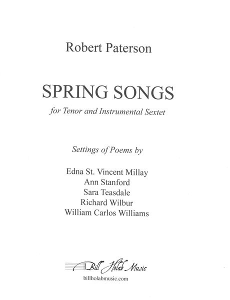 Spring Songs : For Tenor and Instrumental Sextet (2018).