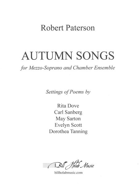 Autumn Songs : For Mezzo Soprano and Chamber Ensemble (2019).