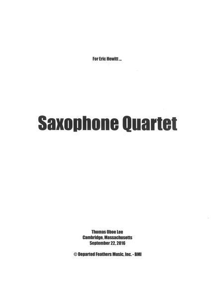 Saxophone Quartet, Op. 176 (2016) [Download].