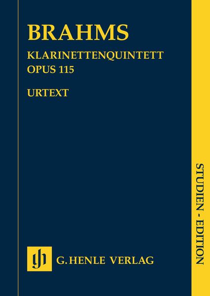 Klarinettenquintett H-Moll, Op. 115 : Für Klarinette (Viola), Zwei Violinen, Viola und Violoncello.