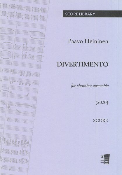 Divertimento, Op. 148 : For Chamber Ensemble (2020).