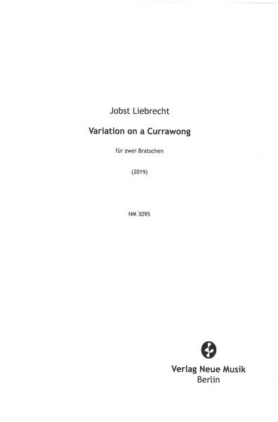 Variation On A Currawong : Für Zwei Bratschen (2019).