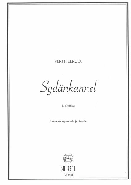 Sydänkannel : For Soprano and Piano.