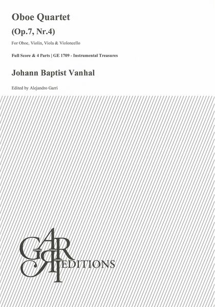 Oboe Quartet, Op. 7, Nr. 4 : For Oboe, Violin, Viola and Violoncello / edited by Alejandro Garri.