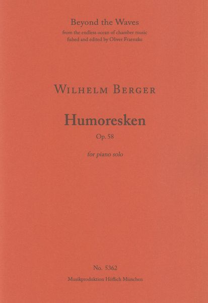 Humoresken, Op. 58 : For Piano Solo.