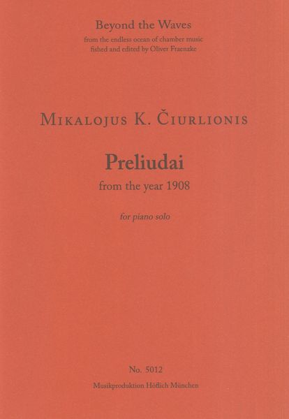 Preliudai From The Year 1908 : For Piano Solo.