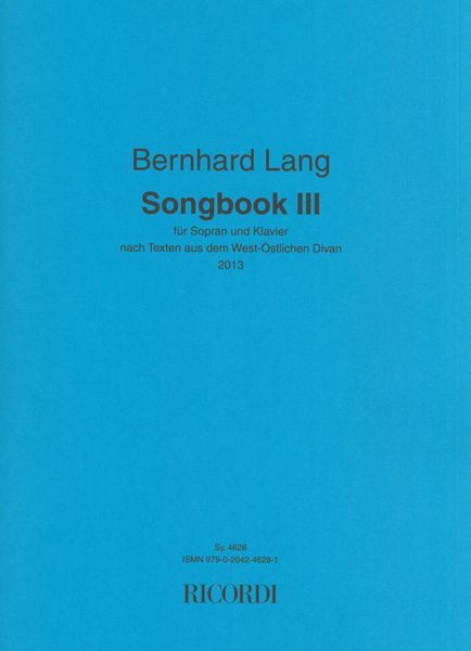 Songbook III : Für Sopran und Klavier (2013).