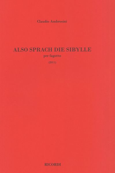 Also Sprach Die Sibylle : Per Fagotto (2011).
