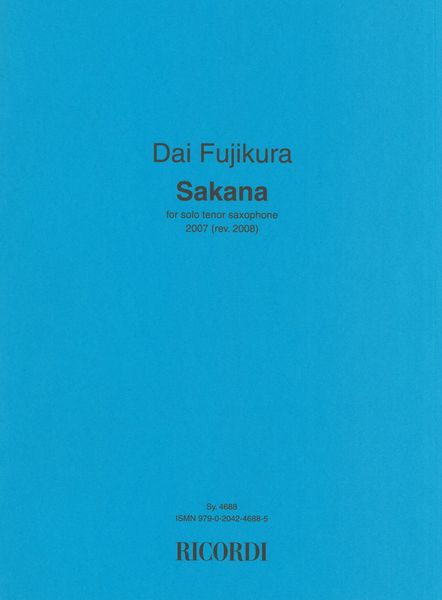 Sakana : For Tenor Saxophone.