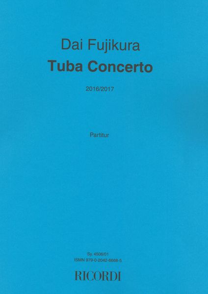 Tuba Concerto (2016/2017).