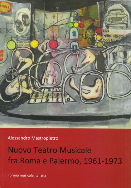 Nuovo Teatro Musicale Fra Roma E Palermo, 1961-1973.