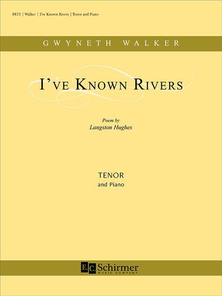 I've Known Rivers : For Tenor and Piano (2018).